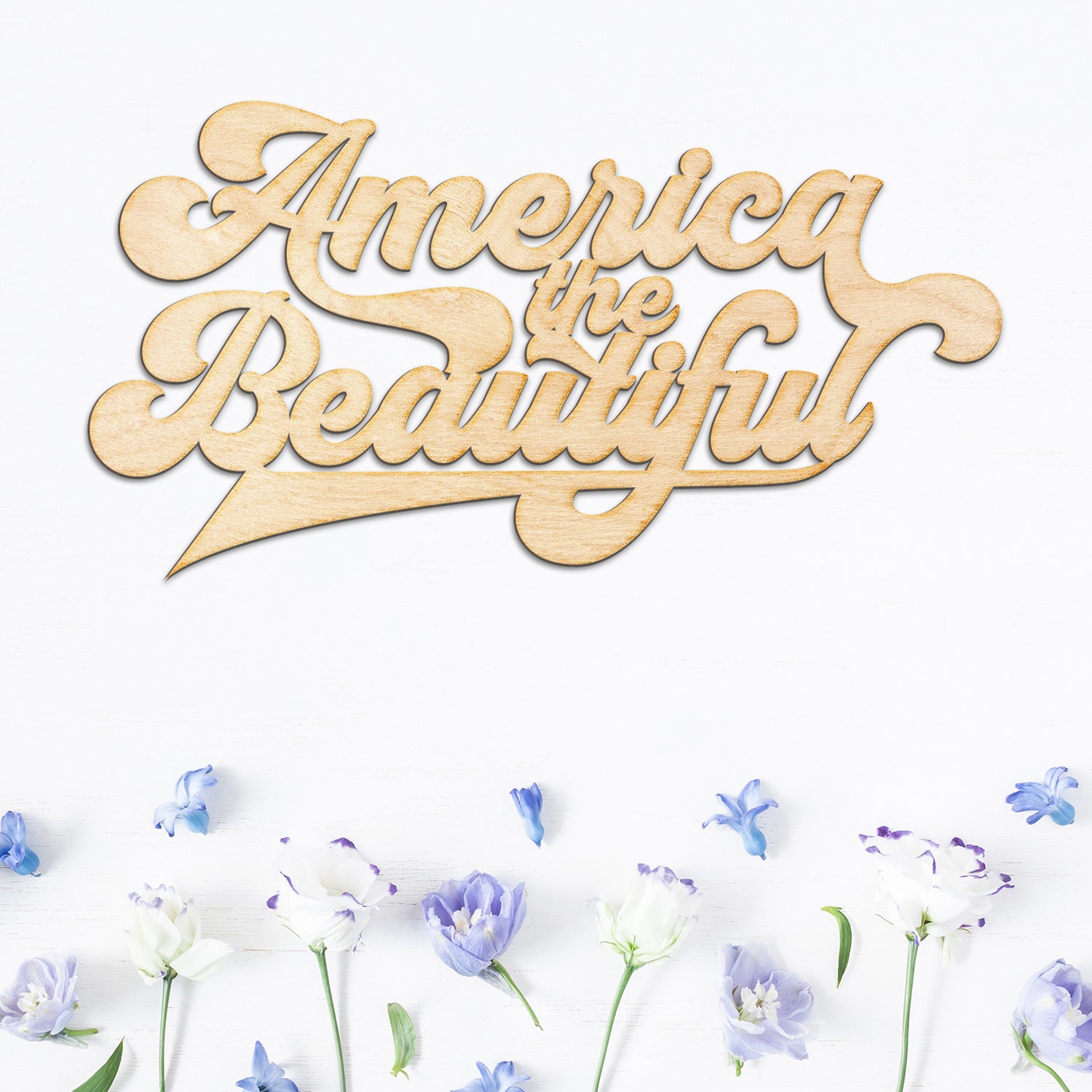 America the Beautiful Wood Cut Sign