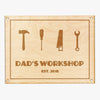 Dad's Workshop Engraved Wood Sign