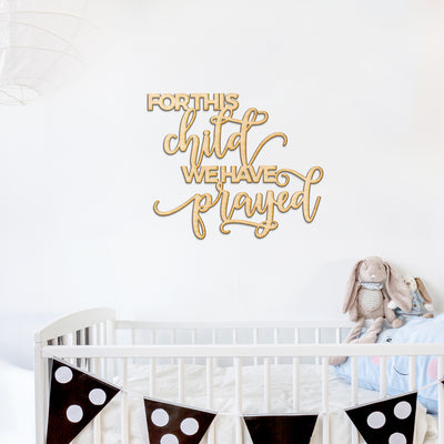For This Child Wood Cut Sign