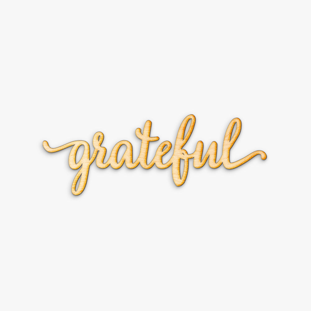 Grateful Script Word Wood Sign