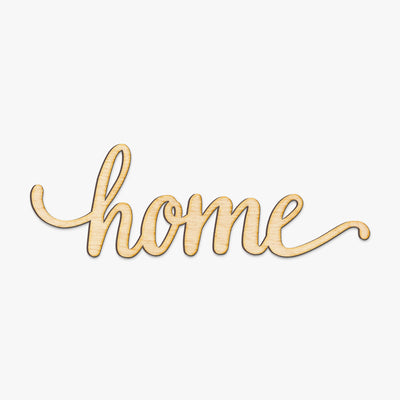 Home Script Wood Cut Sign