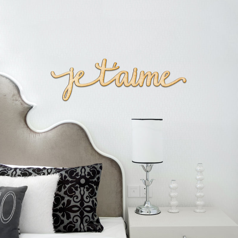 Je T'aime Wood Sign