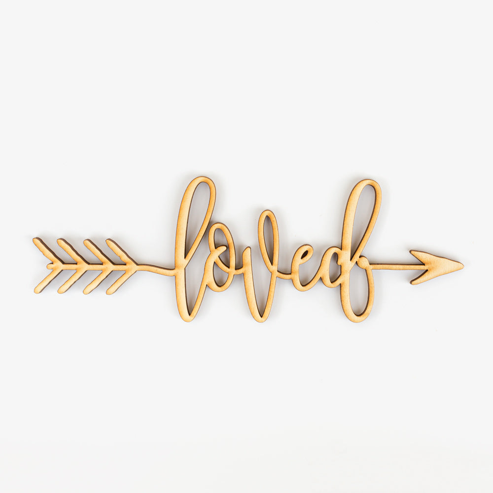 Loved Arrow Wood Sign