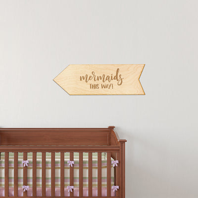 Mermaids This Way Arrow Wood Sign