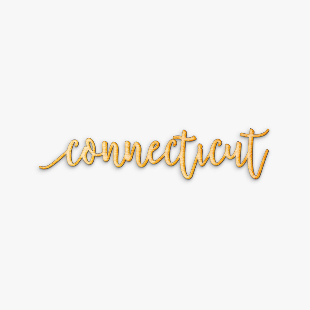 Pen Script Connecticut Wood Sign