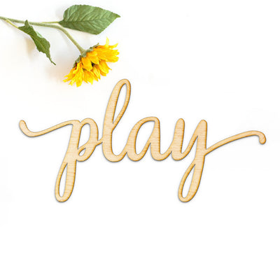 Script Play Wood Cut Sign