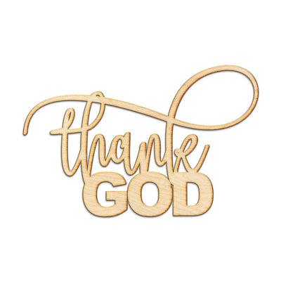 Thank God Wood Cut Sign