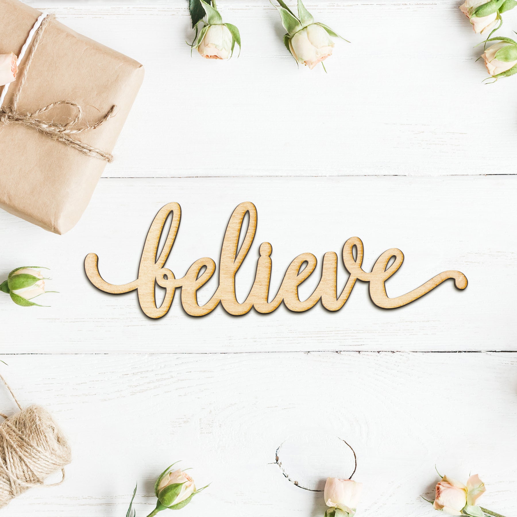 believe Wood Sign