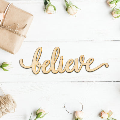 believe Wood Sign