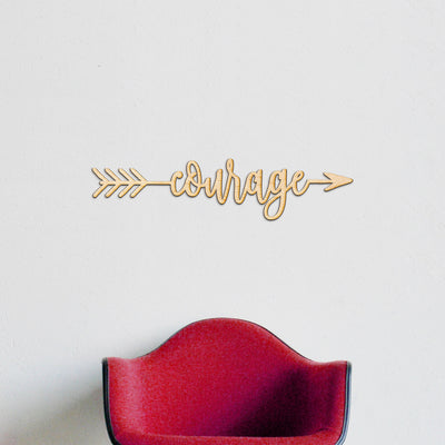 Courage Arrow Wood Sign