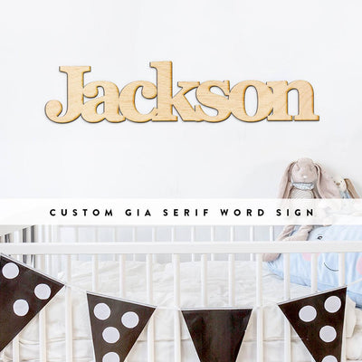 Custom Gia Script Word Wood Sign