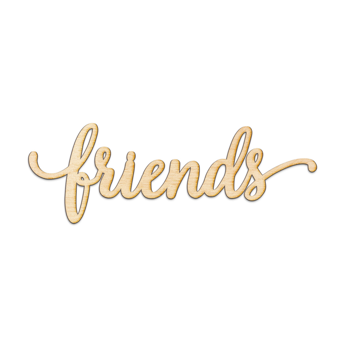 friends Wood Sign