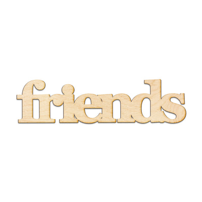 friends Wood Sign
