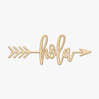 Hola Arrow Wood Sign