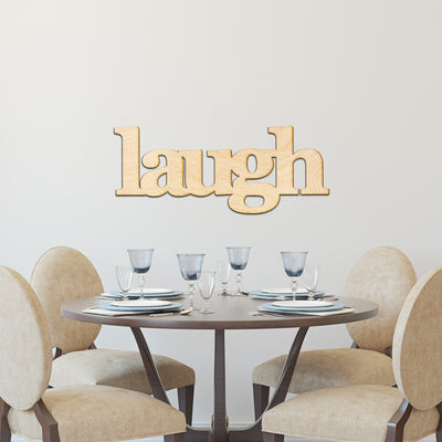 laugh Wood Sign