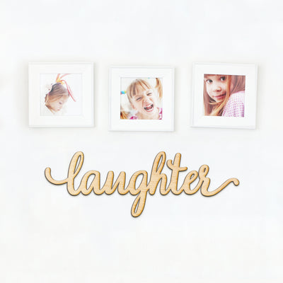 laughter Wood Sign