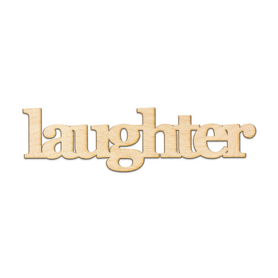 laughter Wood Sign