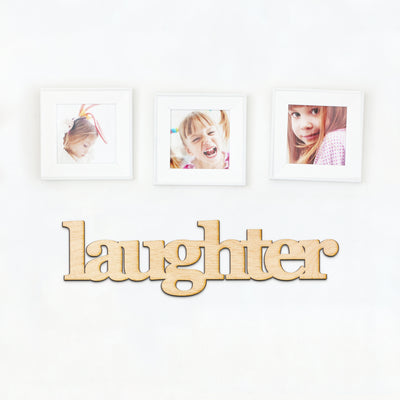 laughter Wood Sign
