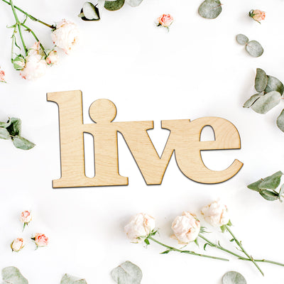live Wood Sign