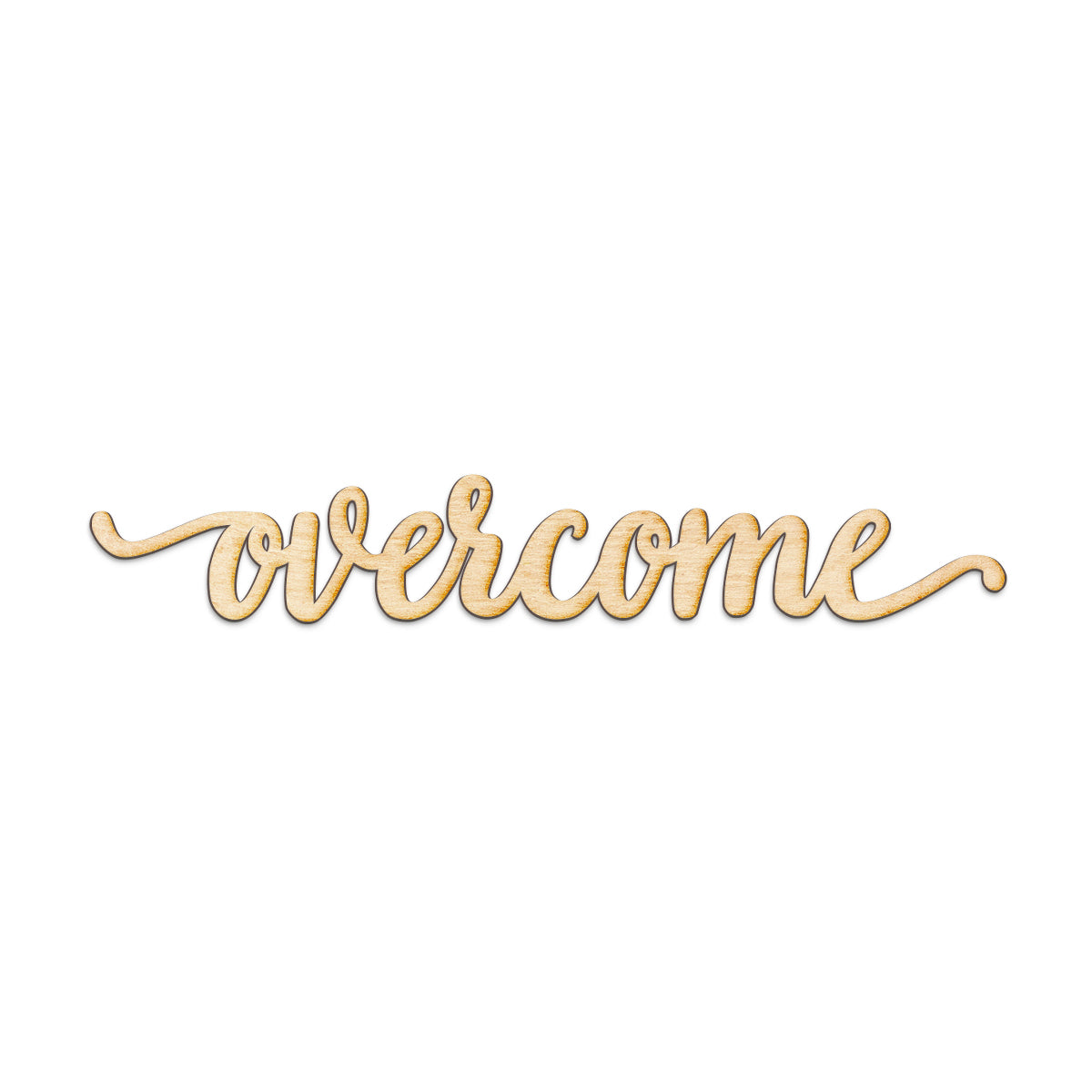 overcome Wood Sign