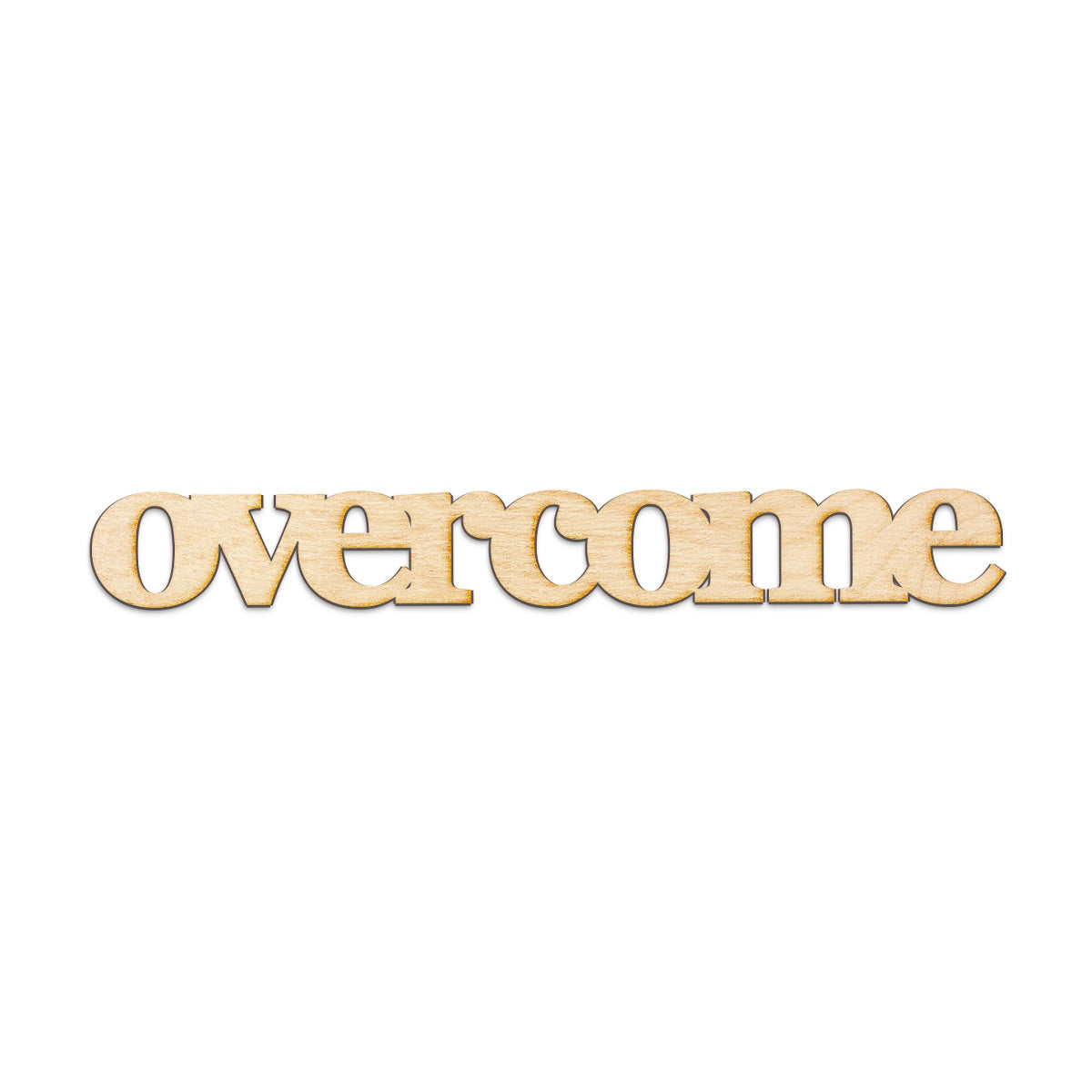 overcome Wood Sign