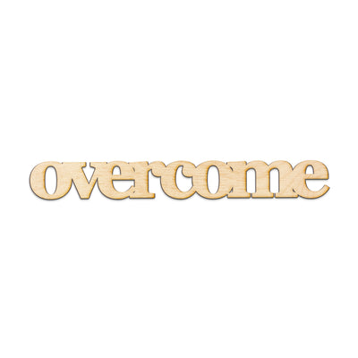 overcome Wood Sign