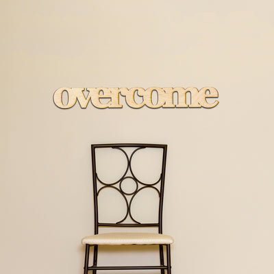 overcome Wood Sign