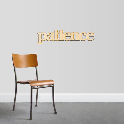 patience Wood Sign