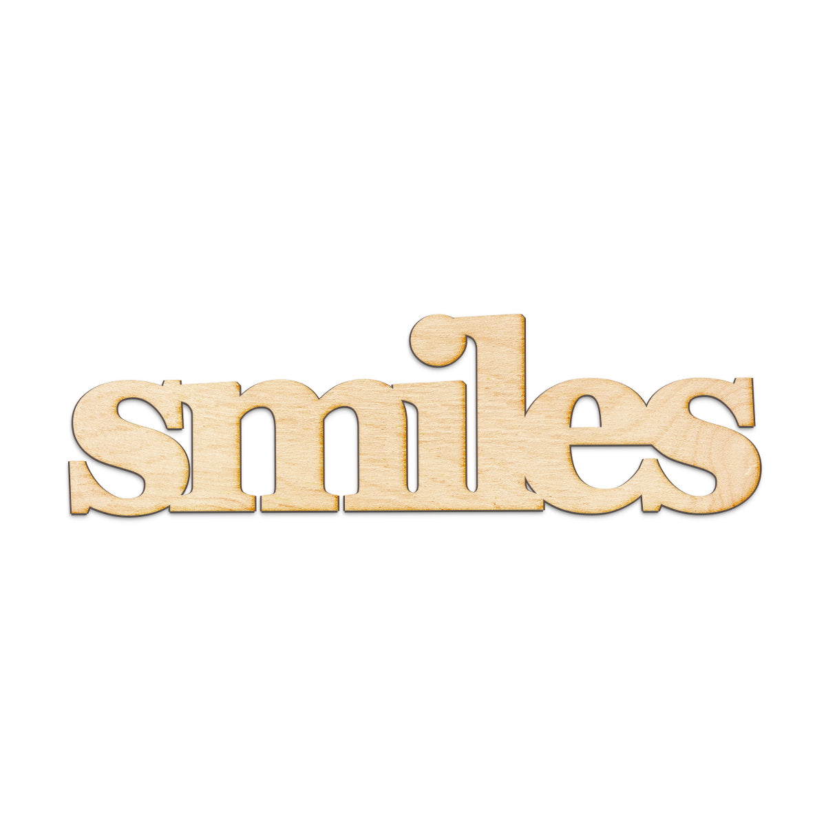 smiles Wood Sign