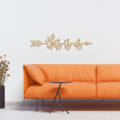 This is Us Arrow Wood Sign