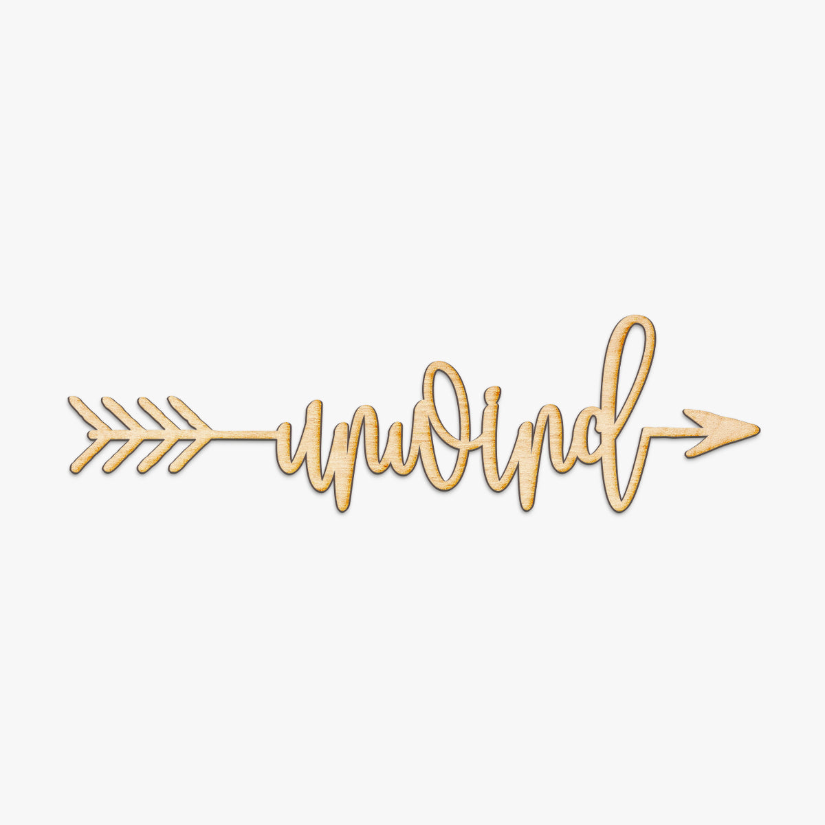 Unwind Arrow Wood Sign