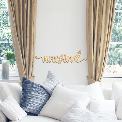 unwind Wood Sign