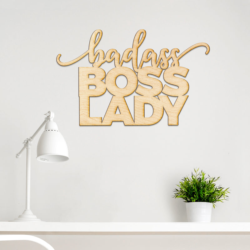 Badass Boss Lady Wood Cut