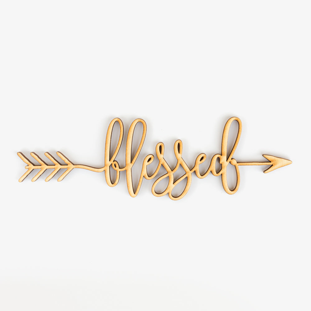 Blessed Arrow Wood Sign