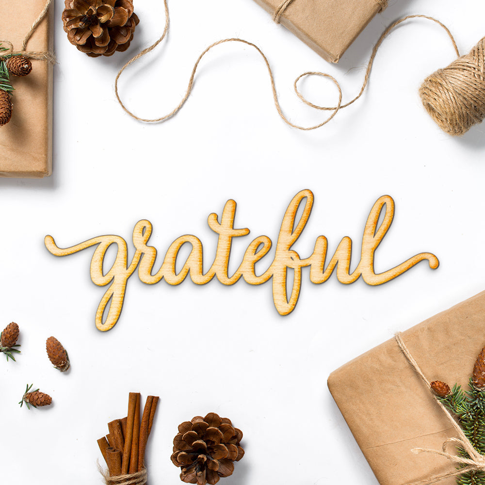 Grateful Script Word Wood Sign
