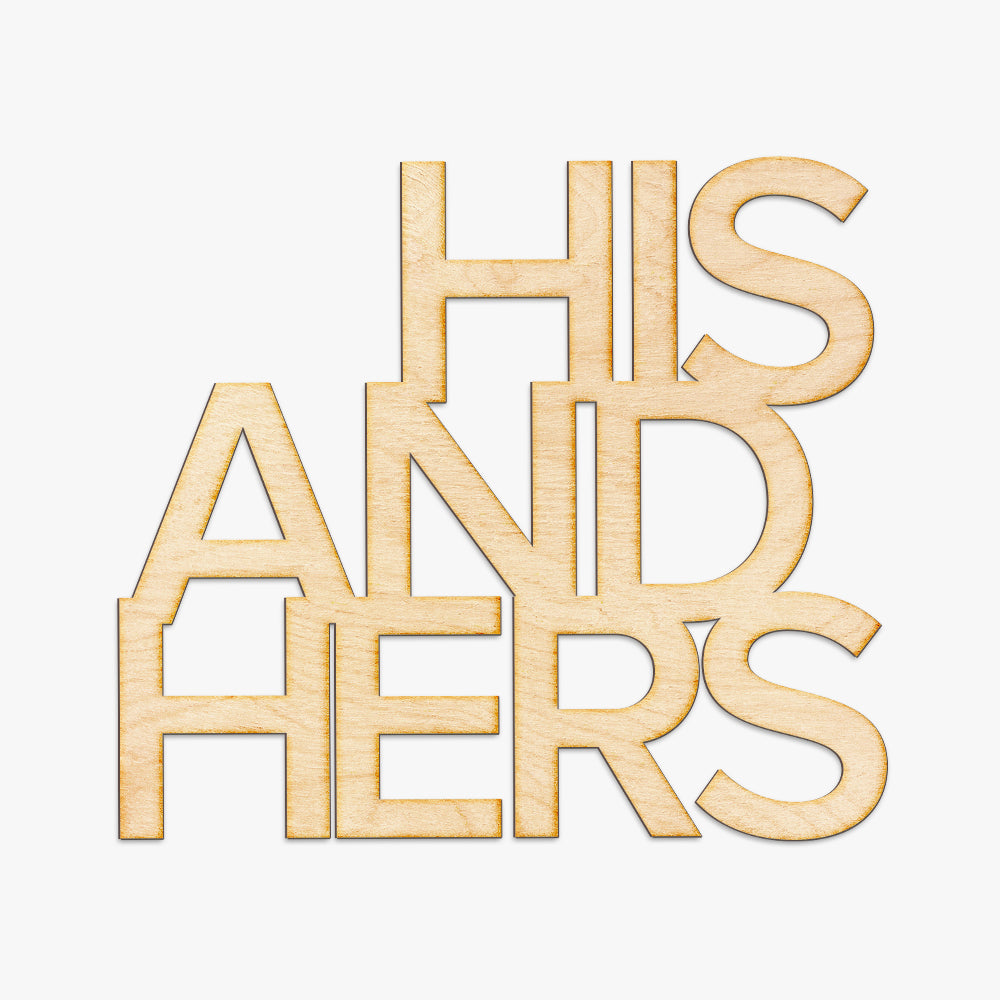 His And Hers Wood Cut Sign
