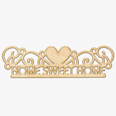 Home Sweet Home Wood Cut Sign