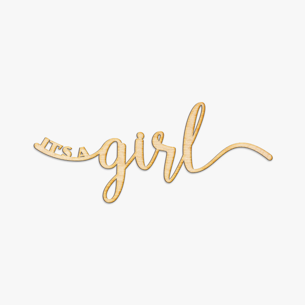 It's a Girl Script Wood Sign