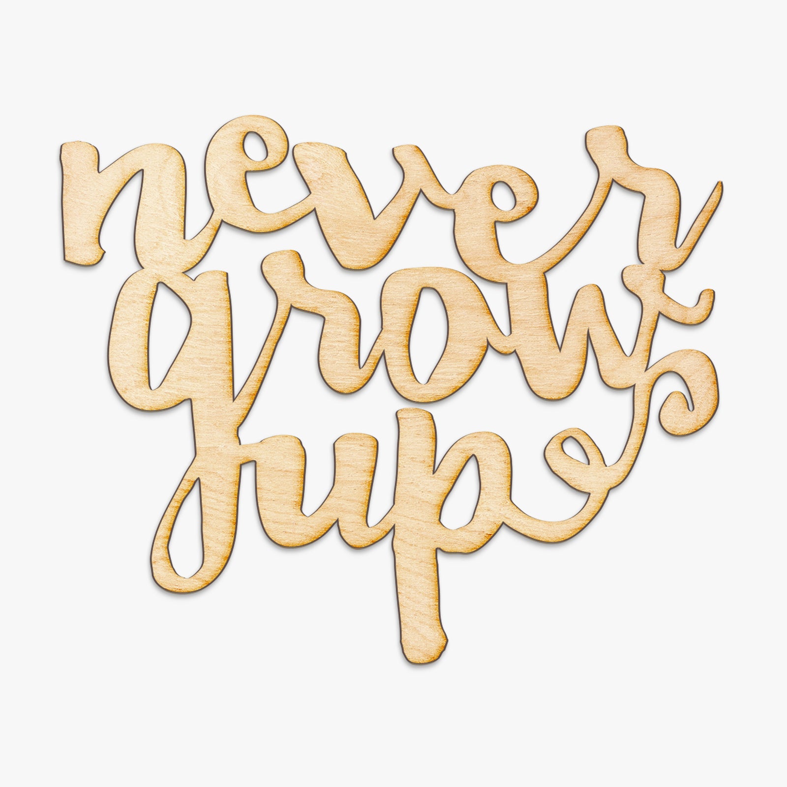 Never Grow Up Wood Cut