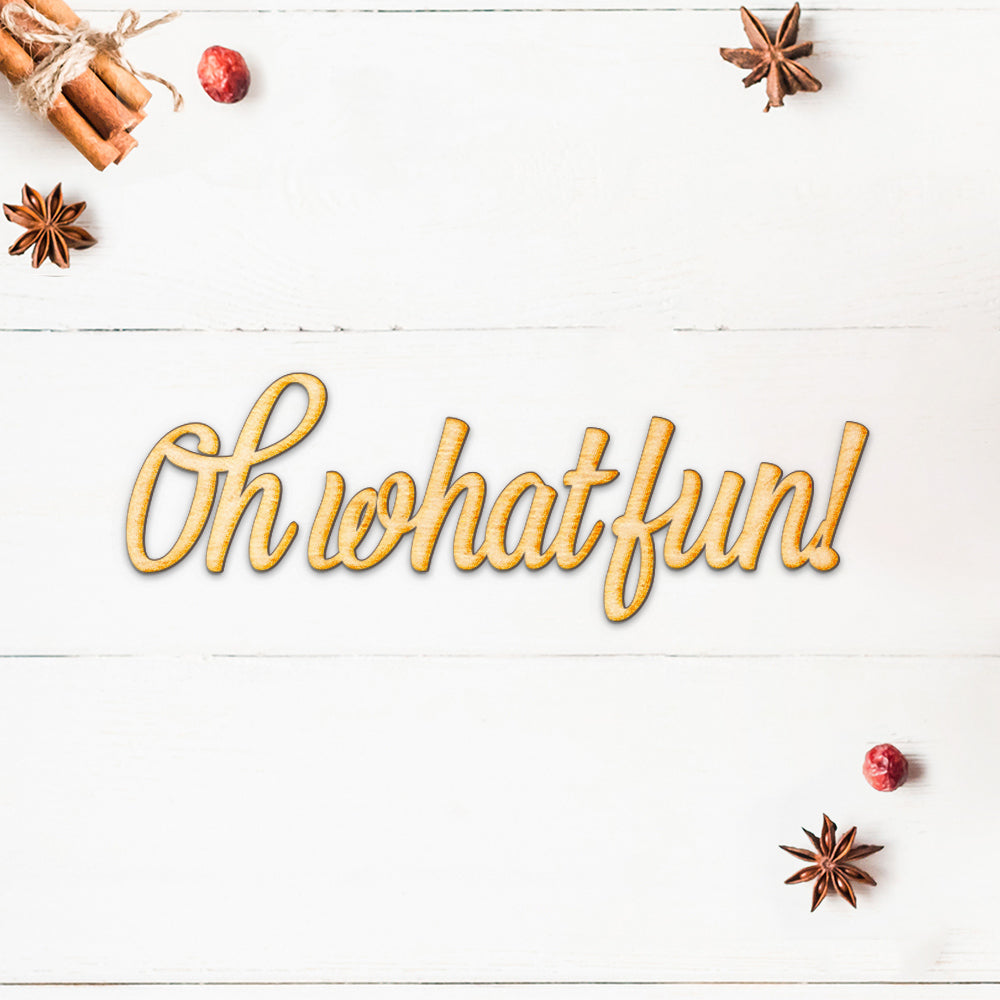 Oh What Fun! Script Wood Cut Set