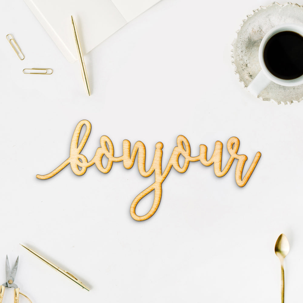 Pen Script Bonjour Wood Sign
