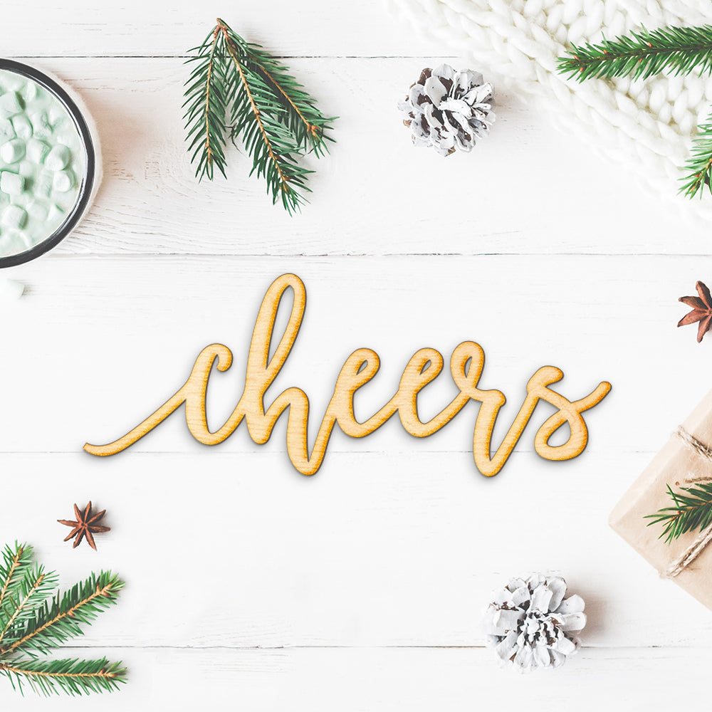 Pen Script Cheers Wood Sign