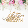 Photo Booth Wood Sign - Lia Script Style
