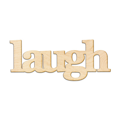 laugh Wood Sign