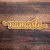 Namaste Wood Sign