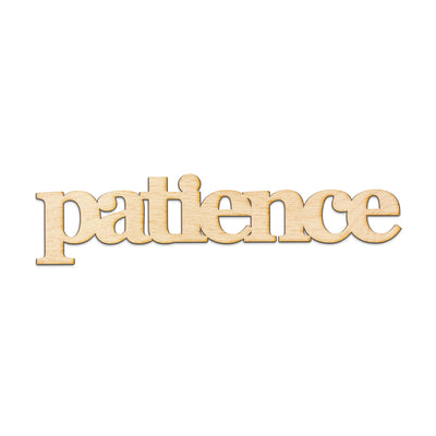 patience Wood Sign