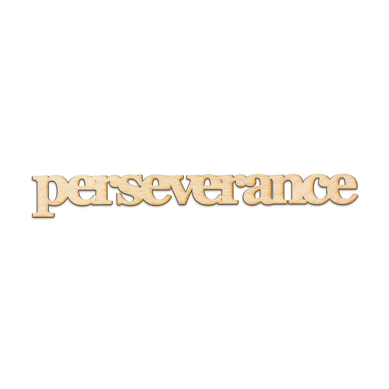 perseverance Wood Sign